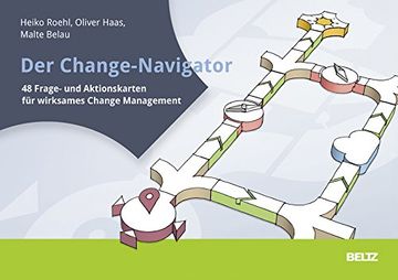 portada Der Change-Navigator: 48 Frage- und Aktionskarten für Wirksames Change Management. Mit Poster zum Download (Beltz Weiterbildung) (en Alemán)