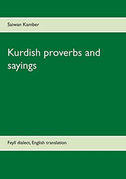 portada Kurdish Proverbs and Sayings: Feylã® Dialect; English Translation 