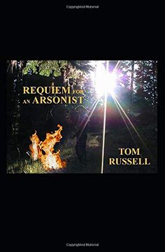 portada Requiem for an Arsonist (en Inglés)
