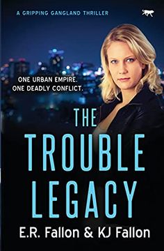 portada The Trouble Legacy: A Gripping Gangland Thriller (Trouble Trilogy) (en Inglés)