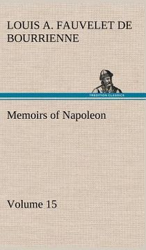 portada memoirs of napoleon - volume 15 (en Inglés)