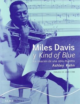 portada Miles Davis y Kind of Blue