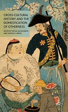 portada Cross-Cultural History and the Domestication of Otherness (en Inglés)