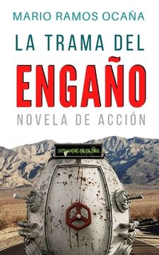 portada La Trama del Engaño: Novela de Acción