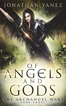 portada Of Angels and Gods (The Archangel Wars) (en Inglés)