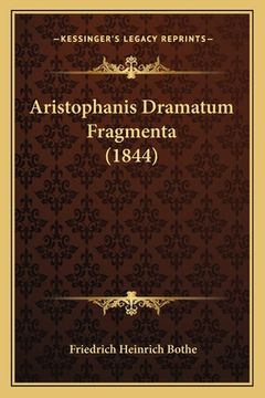 portada Aristophanis Dramatum Fragmenta (1844) (en Latin)