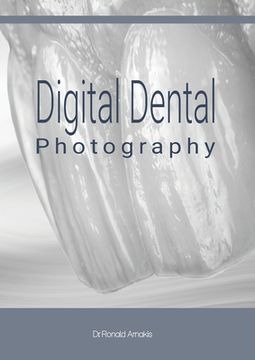 portada Digital Dental Photography (en Inglés)