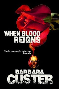 portada When Blood Reigns (en Inglés)