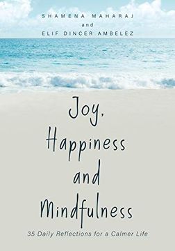portada Joy, Happiness and Mindfulness: 35 Daily Reflections for a Calmer Life (in English)