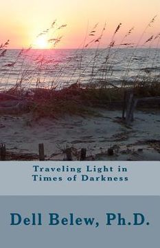 portada traveling light in times of darkness (in English)