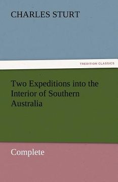 portada two expeditions into the interior of southern australia - complete