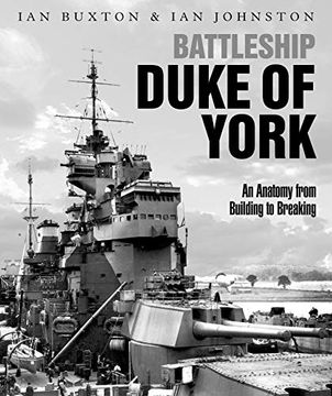 portada Battleship Duke of York: An Anatomy from Building to Breaking