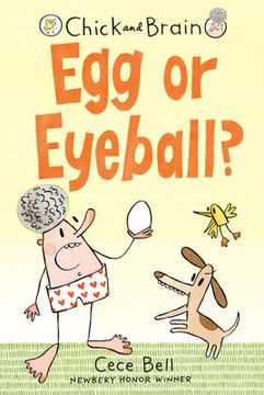 portada Chick and Brain: Egg or Eyeball? (in English)