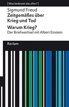 portada Zeitgemäßes Über Krieg und tod | Warum Krieg? Der Briefwechsel mit Albert Einstein: (Reclams Universal-Bibliothek) (in German)