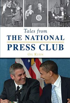 portada Tales From the National Press Club (en Inglés)