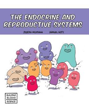 portada The Endocrine and Reproductive Systems (en Inglés)