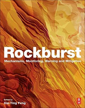 portada Rockburst: Mechanisms, Monitoring, Warning, and Mitigation
