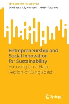 portada Entrepreneurship and Social Innovation for Sustainability: Focusing on a Haor Region of Bangladesh
