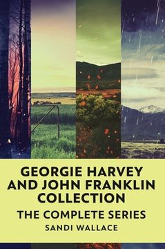 portada Georgie Harvey and John Franklin Collection: The Complete Series (en Inglés)