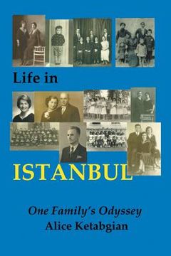 portada Life in ISTANBUL: A Family's Odyssey (en Inglés)
