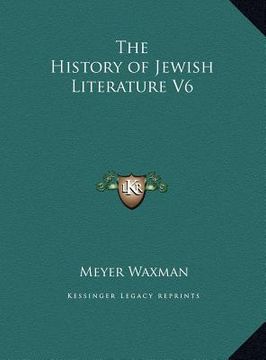 portada the history of jewish literature v6 (in English)