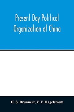 portada Present day Political Organization of China