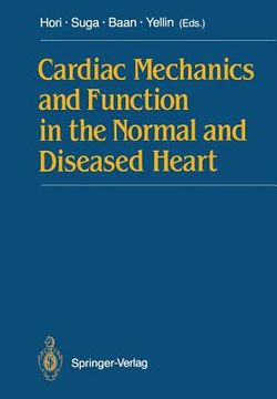 portada Cardiac Mechanics and Function in the Normal and Diseased Heart (en Inglés)