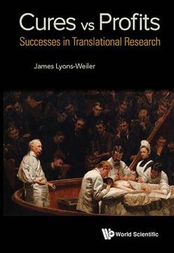 portada Cures vs. Profits: Successes in Translational Research (en Inglés)