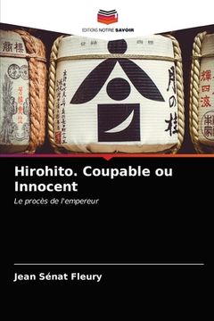 portada Hirohito. Coupable ou Innocent (in French)
