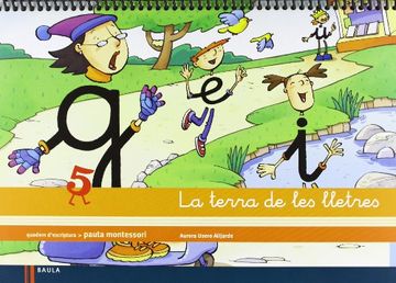 portada Quadern d'escriptura 5 Infantil La terra de les lletres (Projecte La terra de les lletres) (in Catalá)