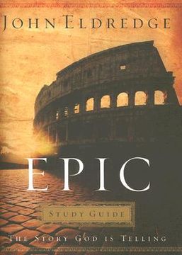 portada epic study guide: the story god is telling (in English)