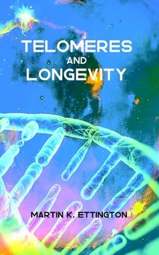 portada Telomeres and Longevity (in English)