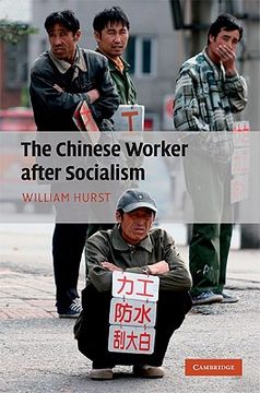 portada The Chinese Worker After Socialism (in English)