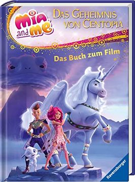 portada Mia and me - the Hero of Centopia: Das Buch zum Film (en Alemán)
