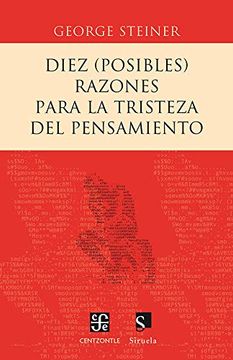 portada Diez (Posibles) Razones Para la Tristeza del Pensamiento (in Spanish)