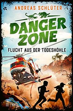 portada Dangerzone - Flucht aus der Todeshöhle (en Alemán)