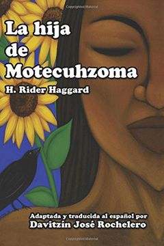 portada La Hija de Motecuhzoma (in Spanish)