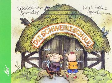 portada Die Schweineschule (en Alemán)