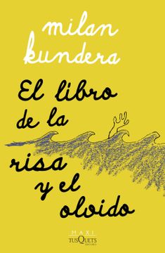 portada El Libro de la Risa y el Olvido (in Spanish)
