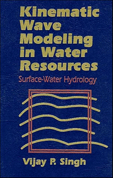 portada kinematic wave modeling in water resources, surface-water hydrology (en Inglés)