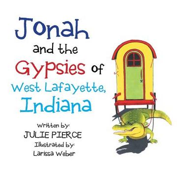 portada Jonah and the Gypsies of West Lafayette, Indiana (en Inglés)