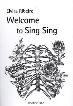 Welcome to Sing Sing