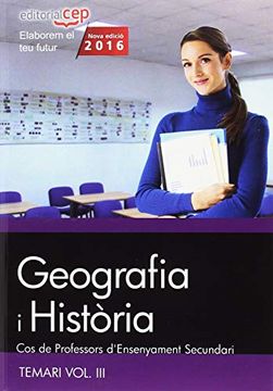 portada Cos de Professors D'ensenyament Secundari. Geografia i Història. Temari Vol. Iii.