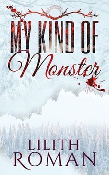 portada My Kind of Monster: a Dark Romance (en Inglés)