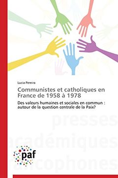 portada Communistes Et Catholiques En France de 1958 a 1978