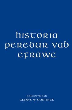 portada Historia Peredur vab Efrawc (en Galés)