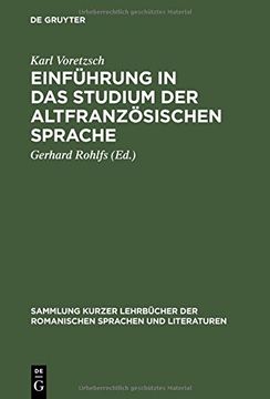 portada Einführung in das Studium der altfranzösischen Sprache (Sammlung Kurzer Lehrb Cher Der Romanischen Sprachen Und Lite) (German Edition)