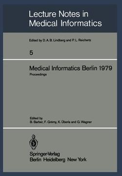 portada medical informatics berlin 1979: second international conference on medical computing. proceedings, berlin, september 17-20, 1979 (en Inglés)