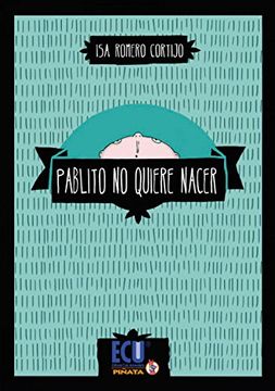 portada Pablito no Quiere Nacer (in Spanish)
