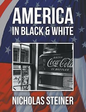 portada America in Black and White (en Inglés)